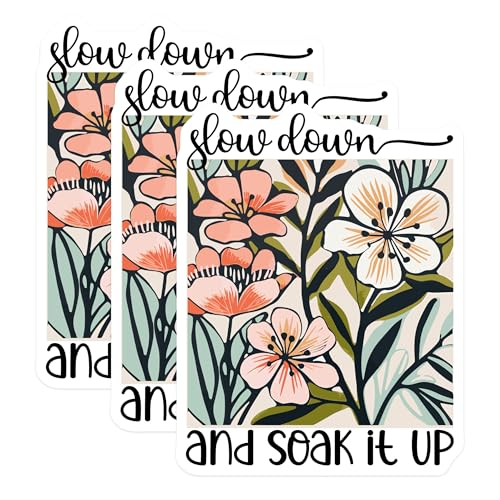 (3 Pack) Floral Quote Decals - Slow Down Soak Up - Boho Plant Laptop Decal - 3 Inches On Longest Side - Easy Peel & Apply - Made in USA - 3MCS2634
