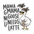 (2 Pack) Mama Goose Needs Latte Magnets - Funny Mom Life - Coffee Lover Refrigerator Decor - 5 Inches On Longest Side - Thick Durable Magnet - Made in USA - MAG37704