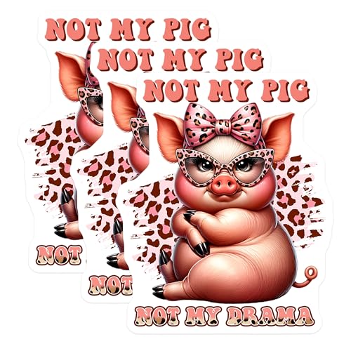 (3 Pack) Not My Pig Decals - Funny Pig with Bow - Sassy Pig Stickers - 3 Inches On Longest Side - Easy Peel & Apply - Made in USA - 3MCS6698