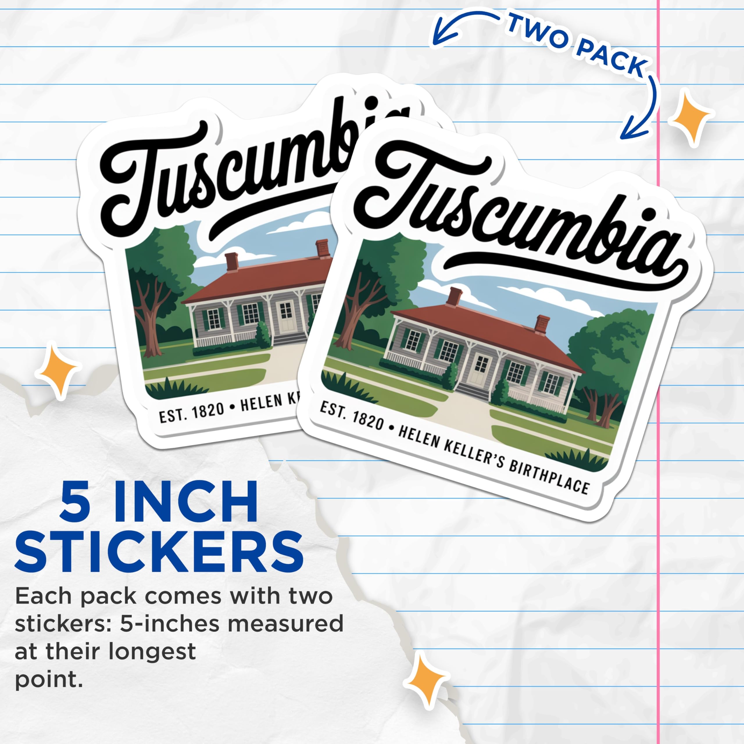 (2 Pack) Tuscumbia Alabama Stickers - Helen Keller's Birthplace - Historic Home Decals - 5" On Longest Side - Sticks to Smooth Flat Surfaces - Made in USA - BMCS17648