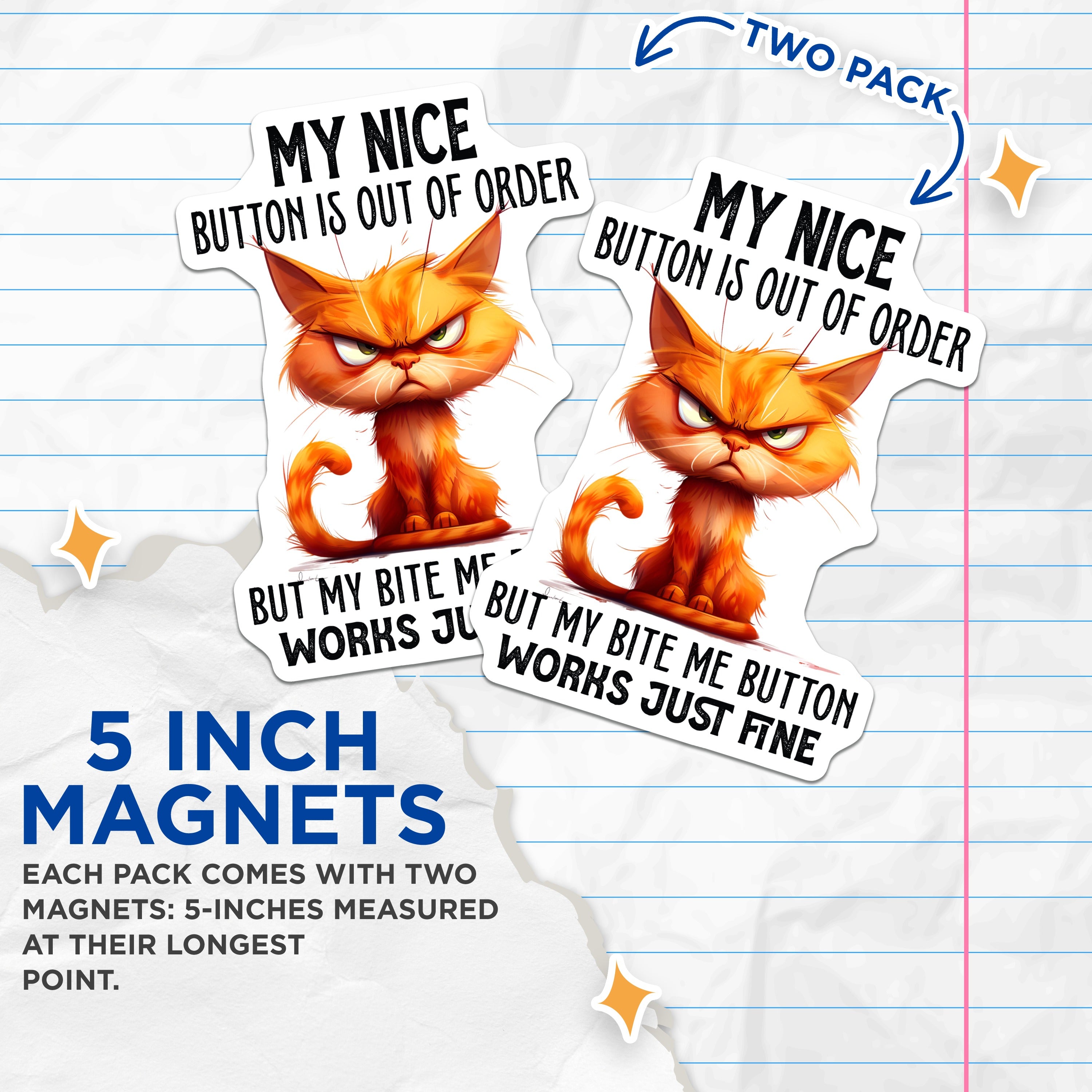 (2 Pack) Grumpy Cat Magnets - My Nice Button is Out of Order - Funny Sarcastic Feline Refrigerator Decor - 5 Inches On Longest Side - Thick Durable Magnet - Made in USA - MAG39674