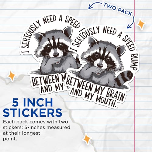 (2 Pack) Funny Raccoon Stickers - Brain Mouth Quote Stickers - Animal Humor Decals - 5" On Longest Side - Sticks to Any Smooth Flat Surface - Made in USA - BMCS3040