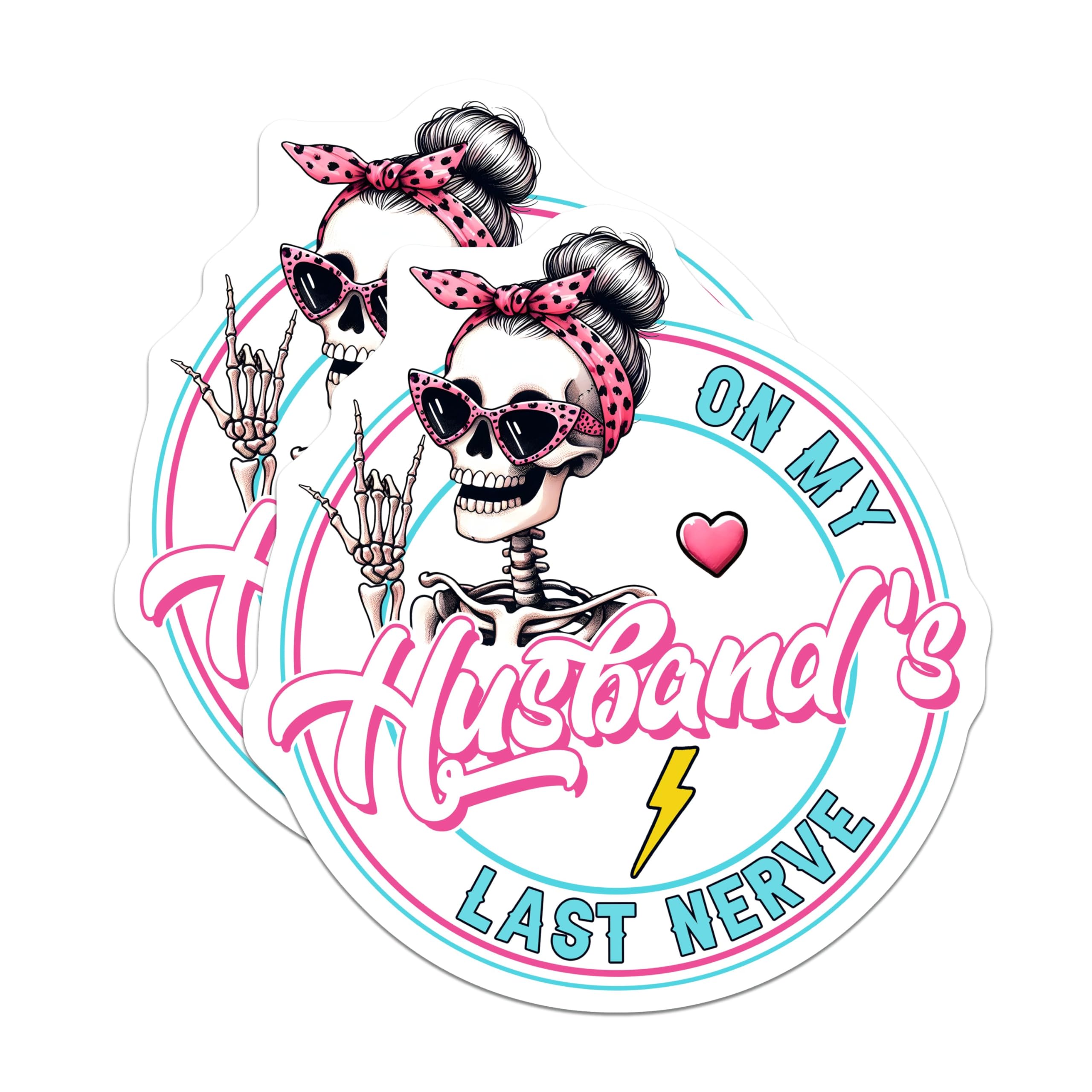 (2 Pack) Husband's Last Nerve Magnet - Quirky Humor Decor - Sassy Skeleton - 5" On Longest Side - Sticks to Smooth Flat Surfaces - Made in USA - MAG9773