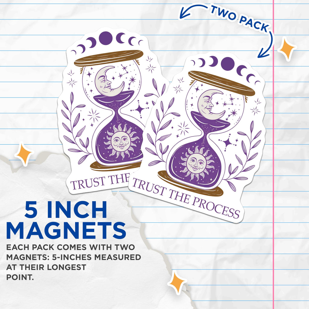 (2 Pack) Trust The Process Magnets - Hourglass Moon Sun - Celestial Refrigerator Decor - 5" On Longest Side - Premium Magnet - for Cars, Refrigerators, Toolboxes, Lockers - Made in USA - MAG17141