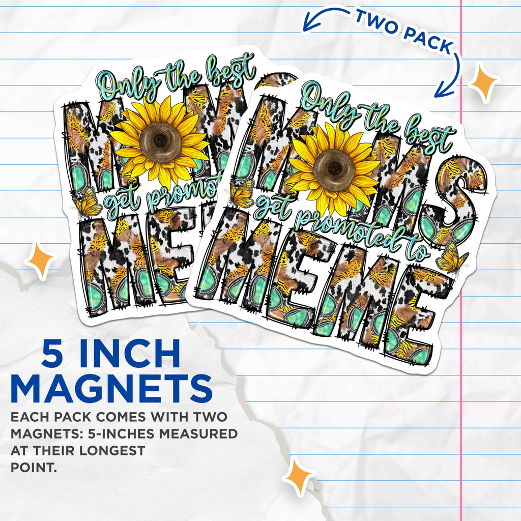 (2 Pack) Meme Promoted Magnets - Grandma Fridge Decor - Sunflower Western Style - 5 Inches On Longest Side - Thick Durable Magnet - Made in USA - MAG30877