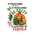 (2 Pack) Tequila Salty Magnets - Funny Drinking Phrase - Kitchen Bar Decor - 5" On Longest Side - Premium Magnet - for Cars, Refrigerators, Toolboxes, Lockers - Made in USA - MAG15842