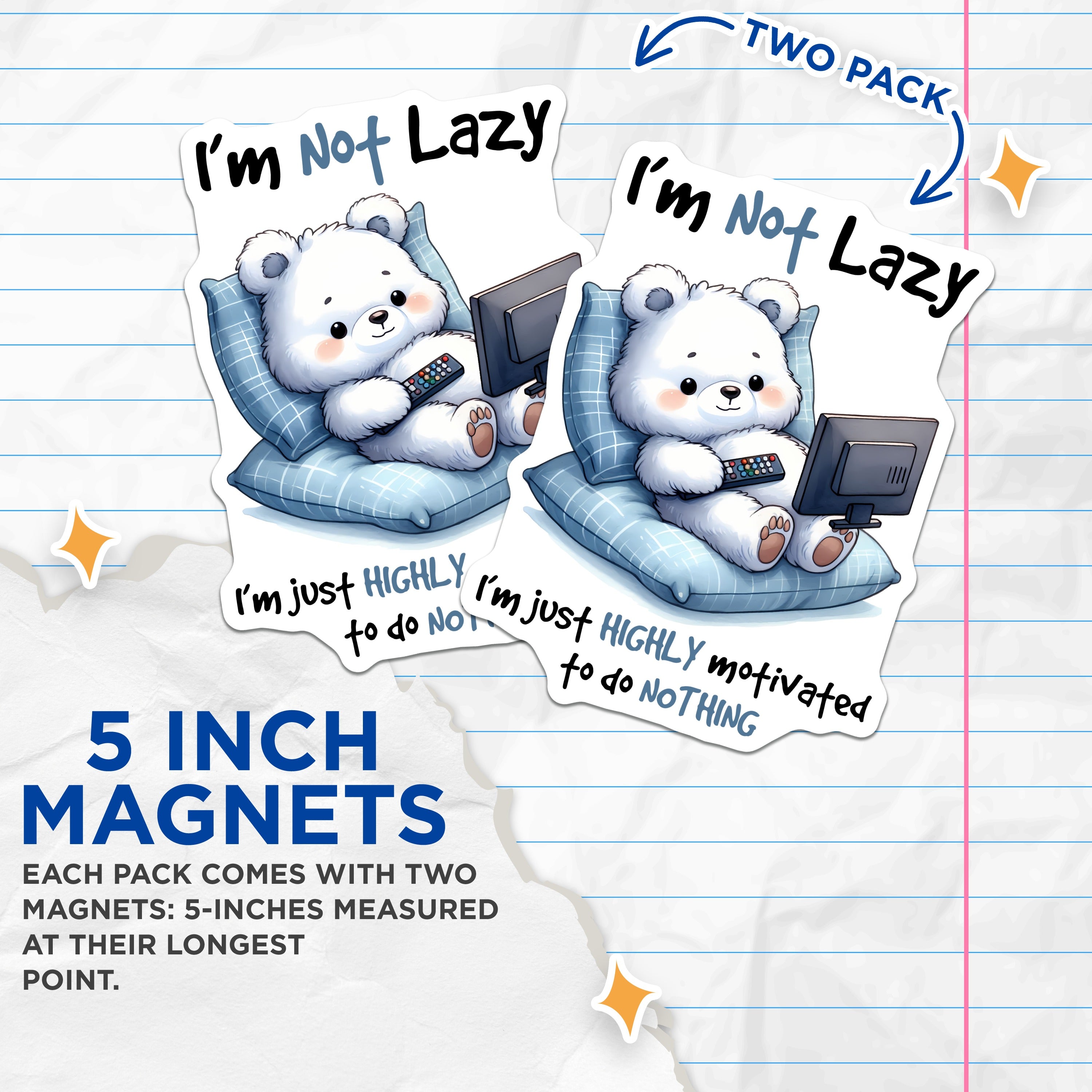 (2 Pack) Lazy Bear Magnets - Funny Introvert Humor - Homebody Aesthetic - Couch Potato Life - Chill Vibe Decor - 5 Inches On Longest Side - Thick Durable Magnet - Made in USA - MAG39000