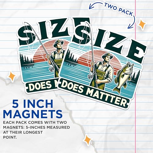 (2 Pack) Size Does Matter Magnets - Fishing Humor Magnets - Outdoor Enthusiast Decor Magnets - Funny Fisherman Quotes- 5" On Longest Side - for Fridges, Toolboxes, Cars - Made in USA - MAG2635
