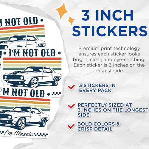 (3 Pack) Classic Car Decals - I'm Not Old - Vintage Vehicle Decals - 3 Inches On Longest Side - Easy Peel & Apply - Made in USA - 3MCS2200