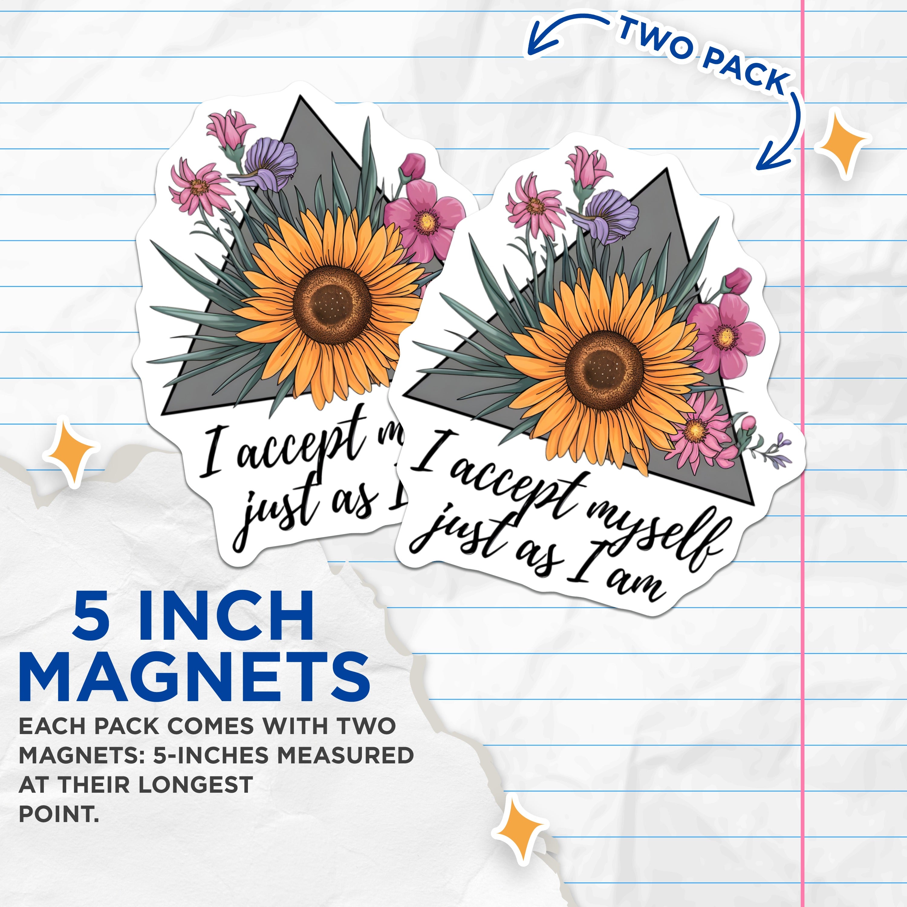 (2 Pack) Self Acceptance Affirmation Magnets - Sunflower Floral Quote - Mental Wellness Decor for Women - 5 Inches On Longest Side - Thick Durable Magnet - Made in USA - MAG39786