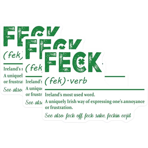 (3 Pack) Feck Decals - Irish Slang Sticker - Funny Annoyance Decals- 3 Inches On Longest Side - Easy Peel & Apply - Made in USA - 3MCS5898