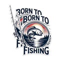 (2 Pack) Born to Fishing Magnets - Outdoor Fishing Gear Magnets - Unique Fish Lover Magnets'- 5" On Longest Side - for Fridges, Toolboxes, Cars - Made in USA - MAG2630