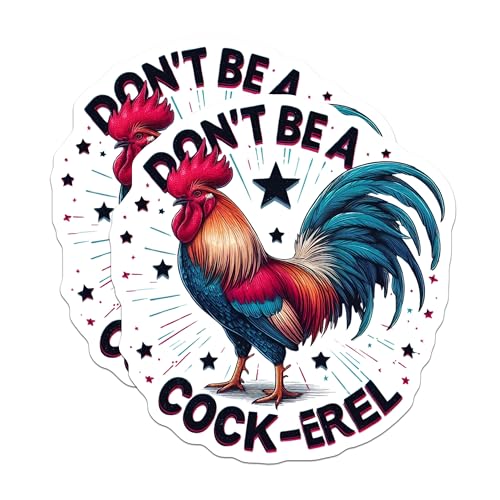 (2 Pack) Don't Be a Cock-Arel Magnets - Funny Rooster Magnets - Humorous Animal Magnets - Novelty Fridge Magnets - 5" On Longest Side - for Cars, Fridges, Toolboxes - Made in USA - MAG4516