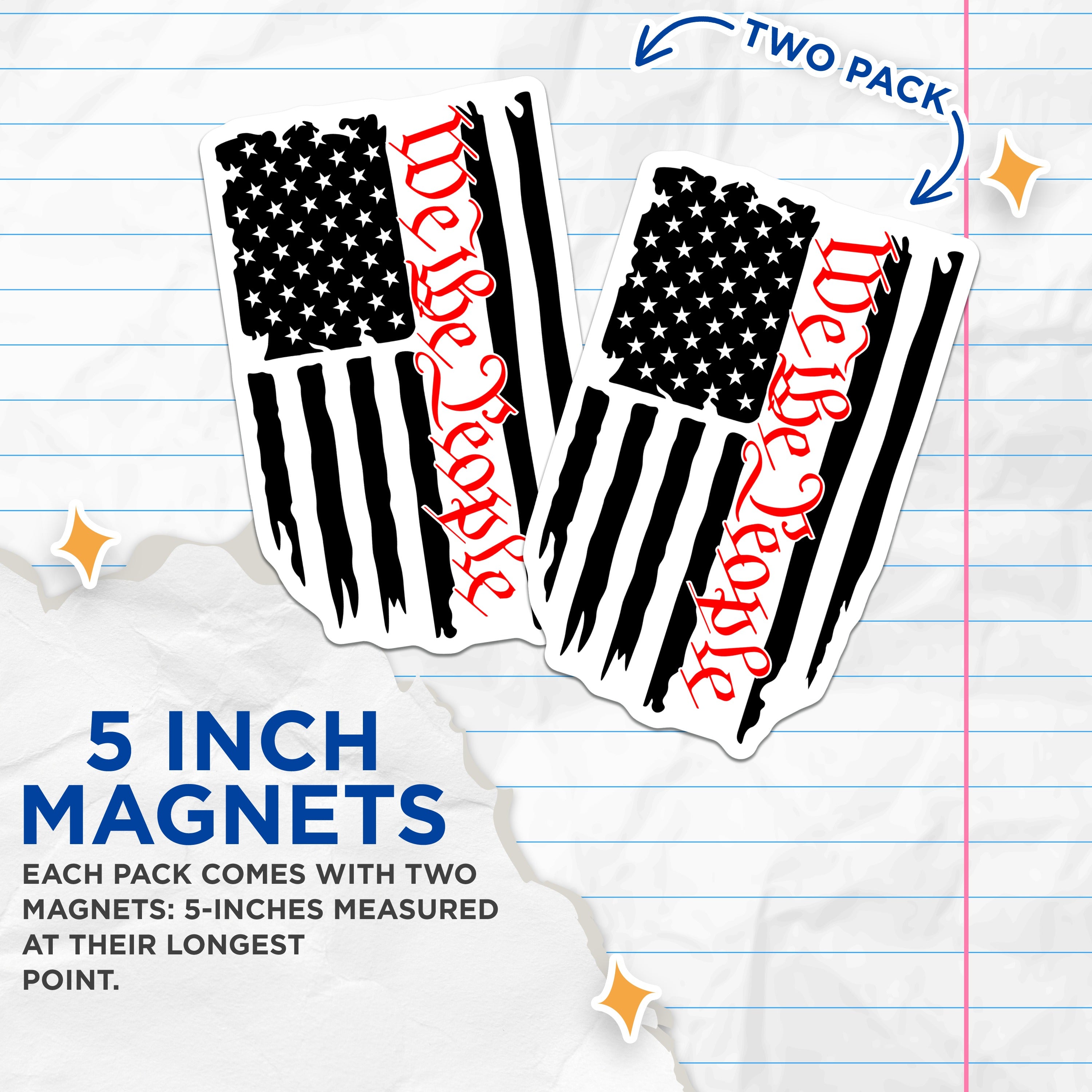 (2 Pack) We The People American Flag Magnets - Patriotic US Symbol - Constitutional Liberty - Veteran Support - 5 Inches On Longest Side - Thick Durable Magnet - Made in USA - MAG39124