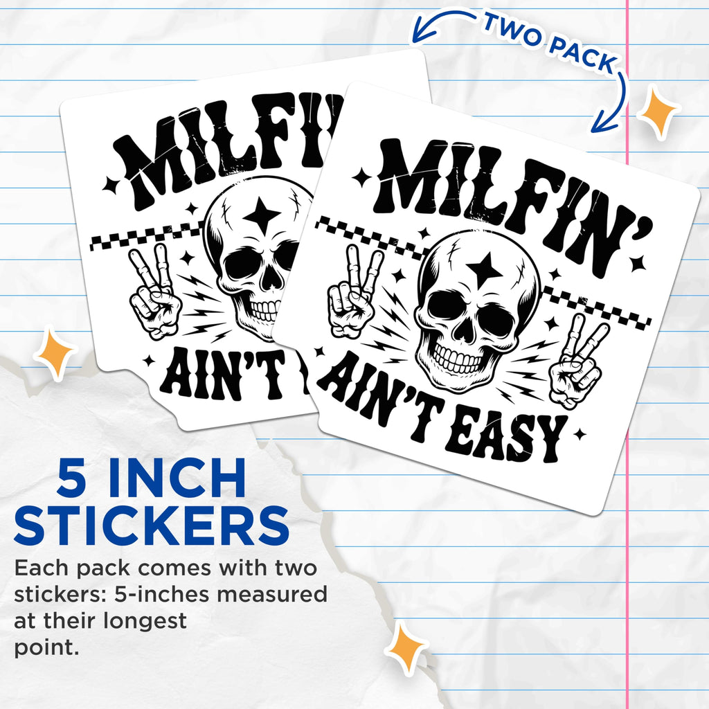 (2 Pack) MILFIN Aint Easy Stickers - Skull Peace Sign - Funny Slogan Stickers - 5" On Longest Side - Sticks to Smooth Flat Surfaces - Made in USA - BMCS14828