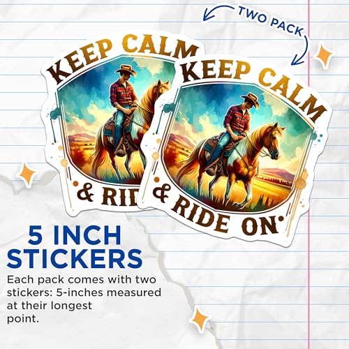 (2 Pack) Keep Calm and Ride On Stickers - Cowboy Horse Rider - Western Poster Art Decal - 5" On Longest Side - Sticks to Smooth Flat Surfaces - Made in USA - BMCS6783