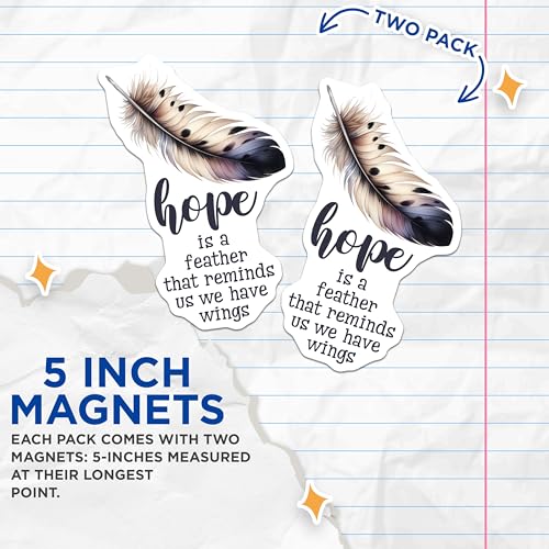 (2 Pack) Feather Hope Magnets - Inspirational Quote - Home Decor - 5" On Longest Side - for Cars, Fridges, Toolboxes - Made in USA - MAG7551