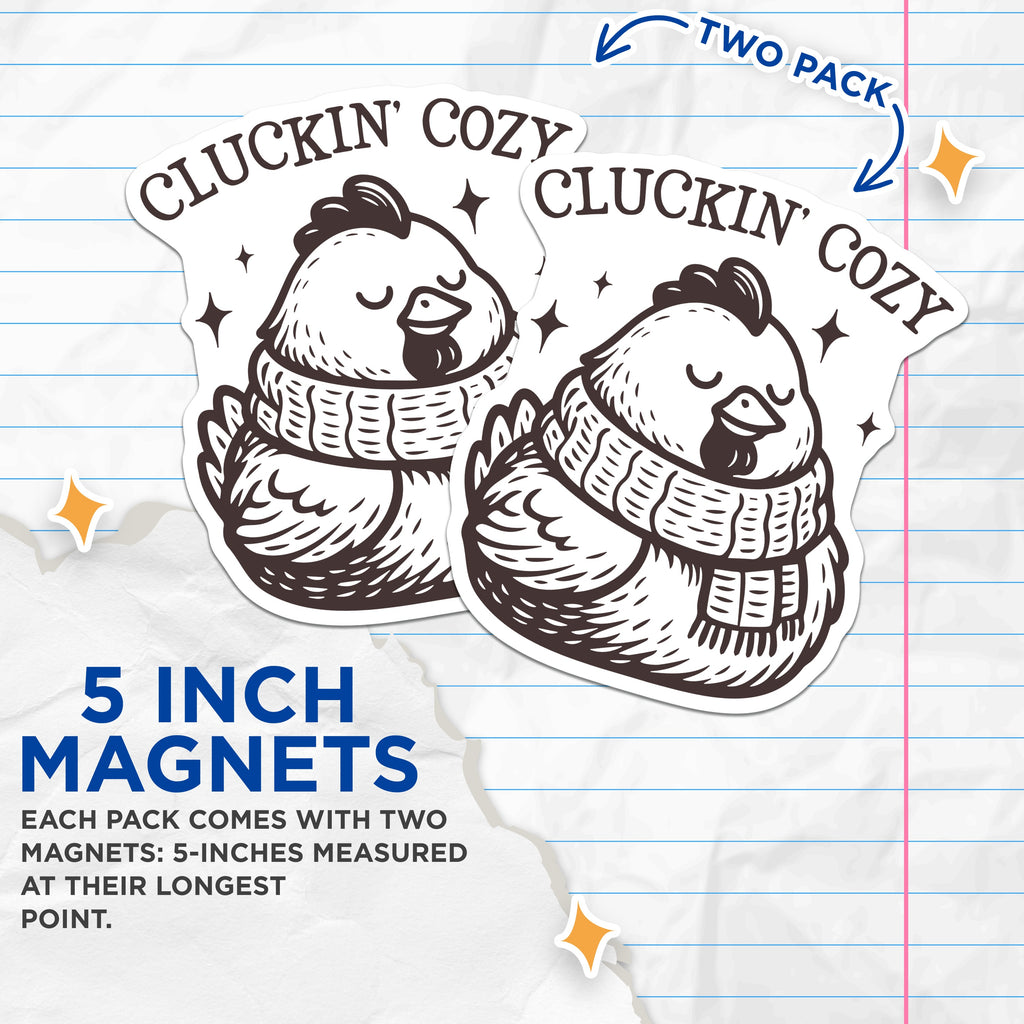 (2 Pack) Cluckin Cozy Chicken Magnets - Farmhouse Kitchen Decor - Cute Animal Refrigerator Accent - 5 Inches On Longest Side - Thick Durable Magnet - Made in USA - MAG39025