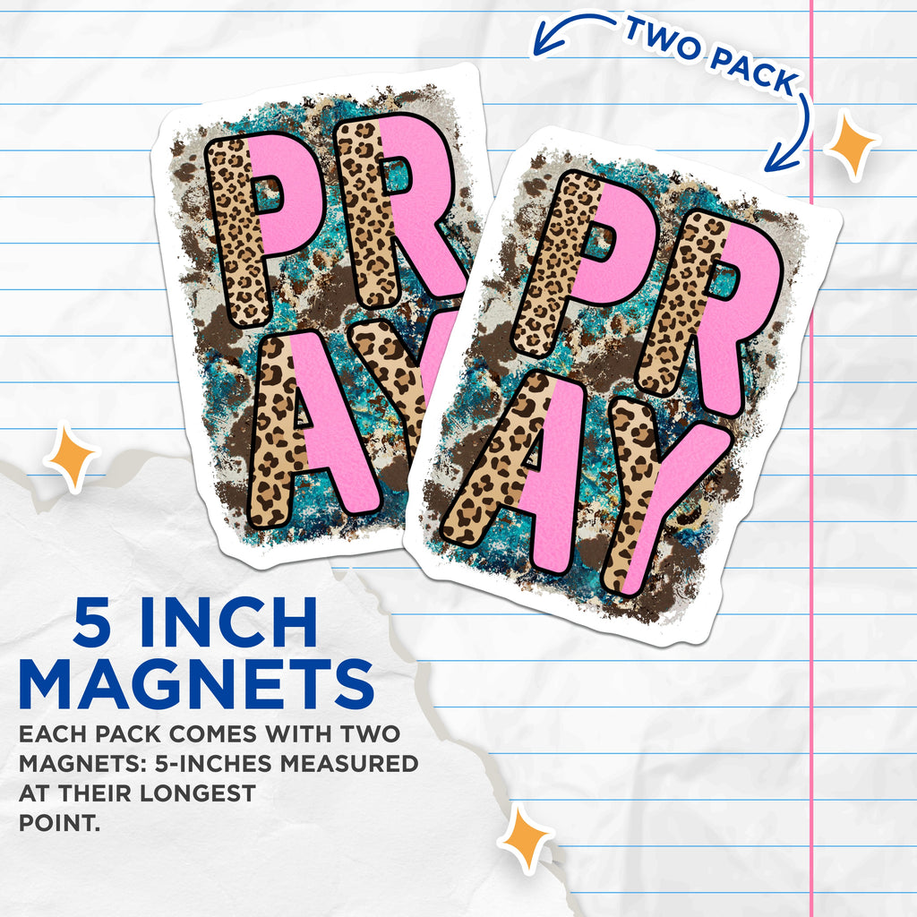(2 Pack) Pray Magnets - Christian Faith Inspiration - Leopard Cowhide Western Decor - 5 Inches On Longest Side - Thick Durable Magnet - Made in USA - MAG36408