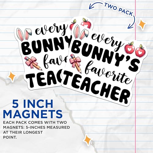 (2 Pack) Every Bunny's Favorite Teacher Magnets - Fun Teacher Supplies - 5" On Longest Side - for Cars, Fridges, Toolboxes - Made in USA - MAG8149