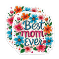 (2 Pack) Best Mom Ever Stickers - Floral Mom Stickers - Mother's Day Celebration Stickers - 5" On Longest Side - Sticks to Smooth Flat Surfaces - Made in USA - BMCS6584