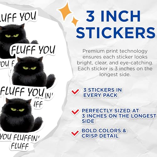 (3 Pack) Fluff You Decals - Funny Cat Decal - Sarcastic Cat - 3 Inches On Longest Side - Easy Peel & Apply - Made in USA - 3MCS0569