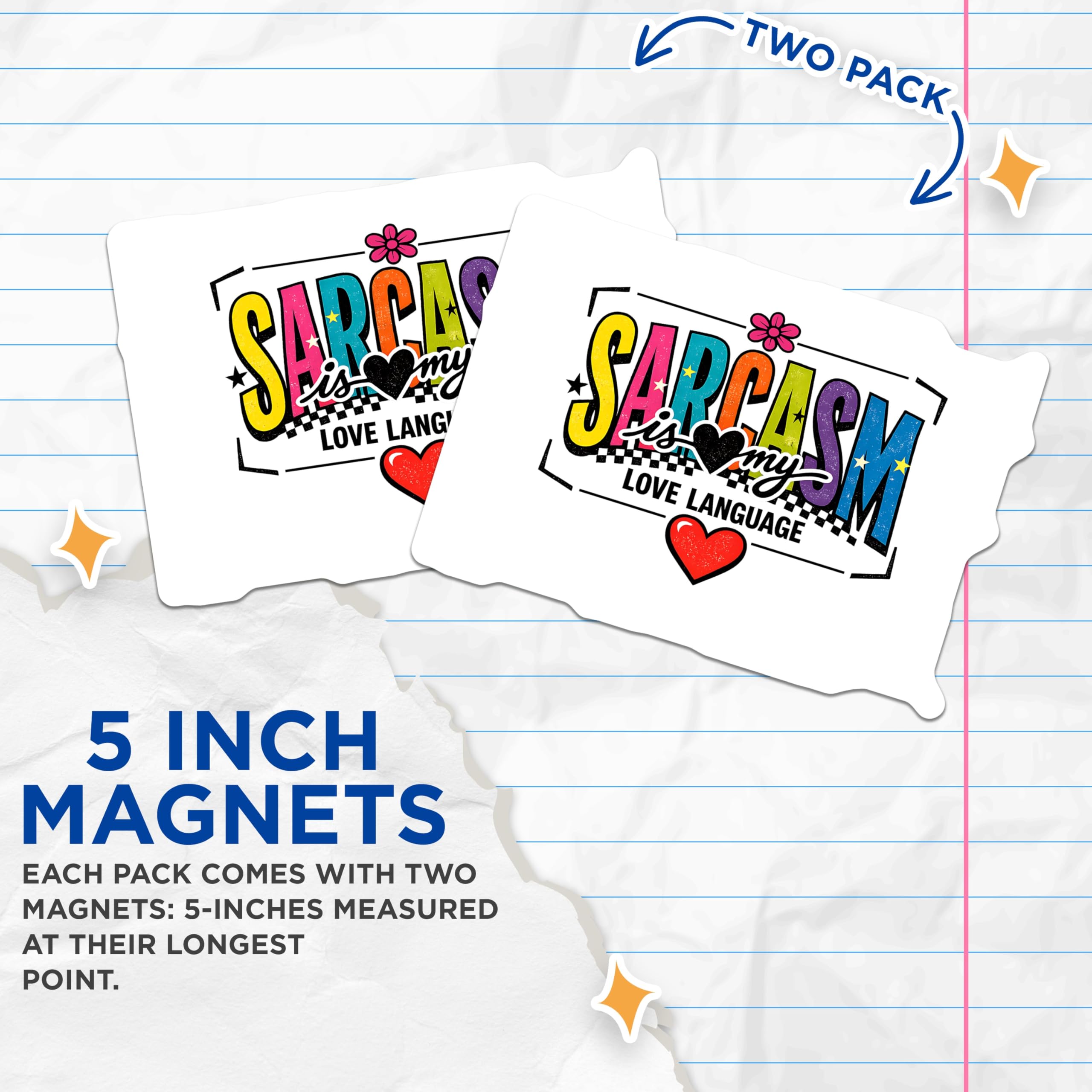 (2 Pack) Sarcasm is My Love Language Magnets - Funny Witty Saying Decor - Humorous Statement Fridge Art - 5 Inches On Longest Side - Thick Durable Magnet - Made in USA - MAG21817