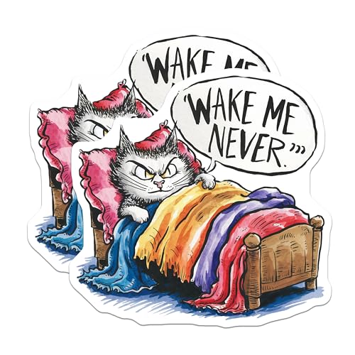 (2 Pack) Cat Stickers - Funny Cat Quote - Wake Me Never - 5" On Longest Side - Sticks to Smooth Flat Surfaces - Made in USA - BMCS8554