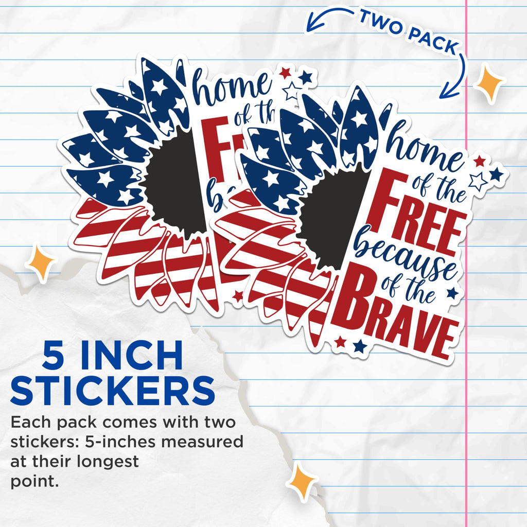 (2 Pack) Home of The Free Stickers - Patriotic Quote Stickers - American Flag Sunflower Decal - 5" On Longest Side - Sticks to Any Smooth Flat Surface - Made in USA - BMCS2958