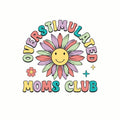 (3 Pack) Overstimulated Moms Club Decals - Floral Mom Life - Laptop Decals for Mothers - 3 Inches On Longest Side - Easy Peel & Apply - Made in USA - 3MCS7790
