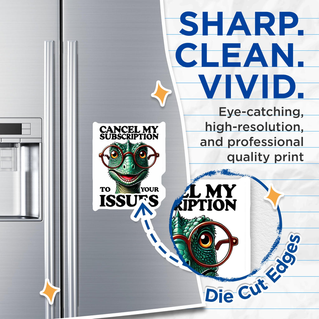 (2 Pack) Funny Lizard Magnets - Sarcastic Reptile - Cancel My Subscription - 5" On Longest Side - Premium Magnet - for Cars, Refrigerators, Toolboxes, Lockers - Made in USA - MAG15185