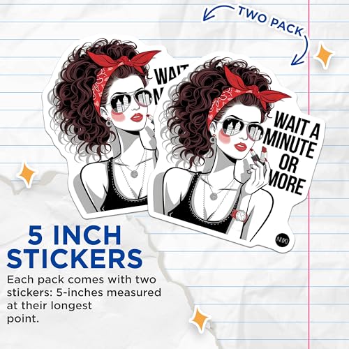 (2 Pack) Retro Comic Art Stickers - Women Empowerment - Wait A Minute or More - Fashionable Pop Art - 5" On Longest Side - Sticks to Smooth Flat Surfaces - Made in USA - BMCS7046