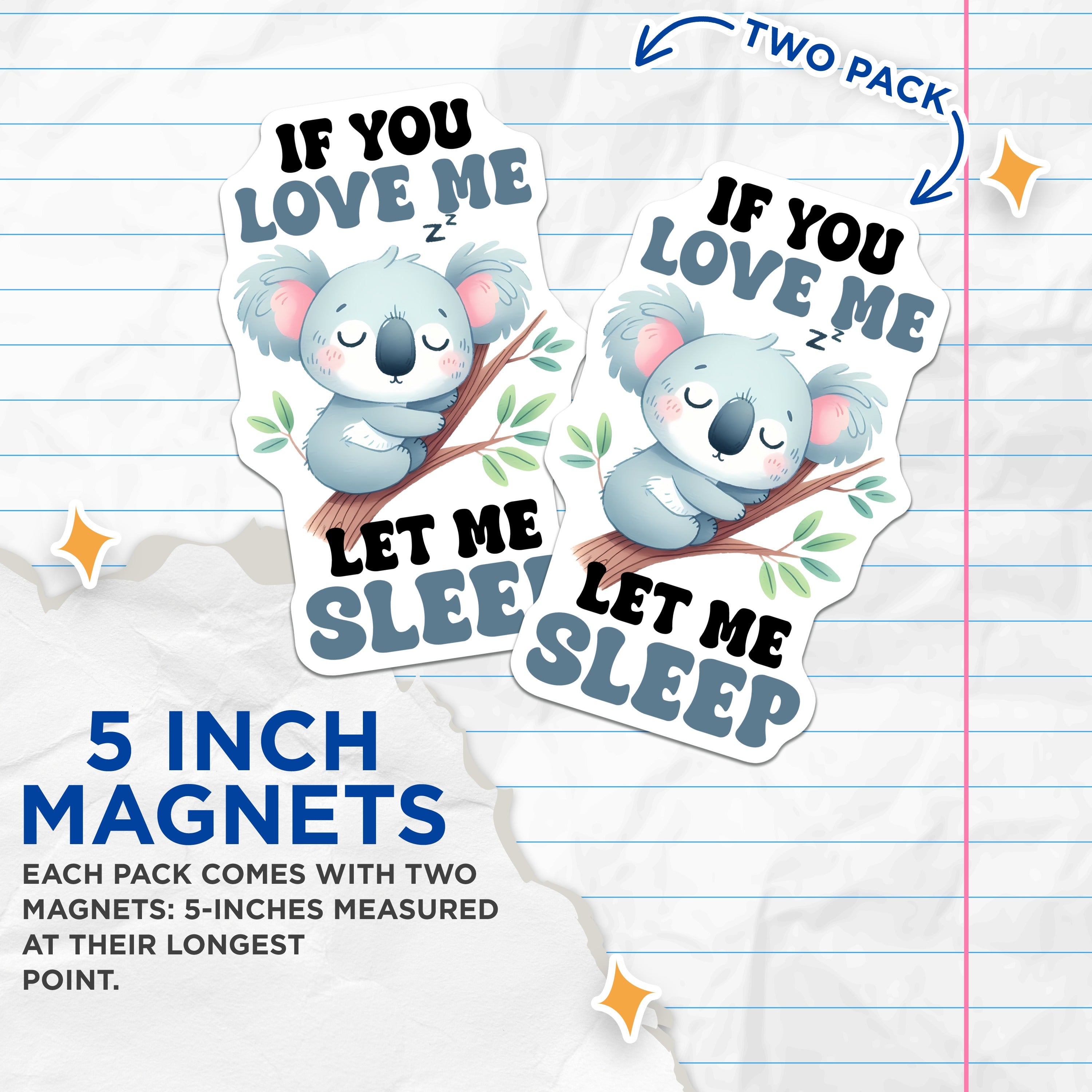 (2 Pack) Sleeping Koala Magnets - Funny Animal Lover Decor - Introvert Napping Art - Cozy Home Vibe - 5 Inches On Longest Side - Thick Durable Magnet - Made in USA - MAG36379