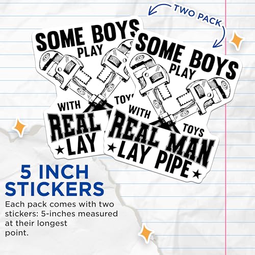 (2 Pack) Funny Real Man Lay Pipe Stickers - Boys Play with Toys Decal - Plumber Humor Stickers - 5" On Longest Side - Sticks to Smooth Flat Surfaces - Made in USA - BMCS5258