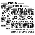 (3 Pack) Plumber Decals - Funny Plumber - I Can Fix Stupid Decal - 3 Inches On Longest Side - Easy Peel & Apply - Made in USA - 3MCS4929