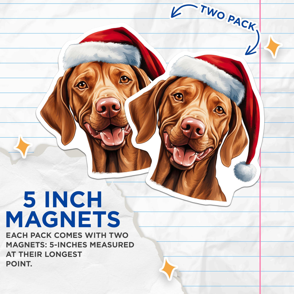 (2 Pack) Vizsla Christmas Magnets - Holiday Dog Decor - Santa Hat Pet Owner - 5 Inches On Longest Side - Thick Durable Magnet - Made in USA - MAG27534
