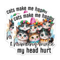 (2 Pack) Cats Make Me Happy Magnets - Cute Cat Quote - Funny Pet Magnets - Humorous Kitten Fridge - Cat Lovers - 5" On Longest Side - for Cars, Fridges, Toolboxes - Made in USA - MAG4370