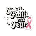 (2 Pack) Faith Over Fear Stickers - Inspirational Quote - Cancer Awareness - 5" On Longest Side - Sticks to Smooth Flat Surfaces - Made in USA - BMCS6681