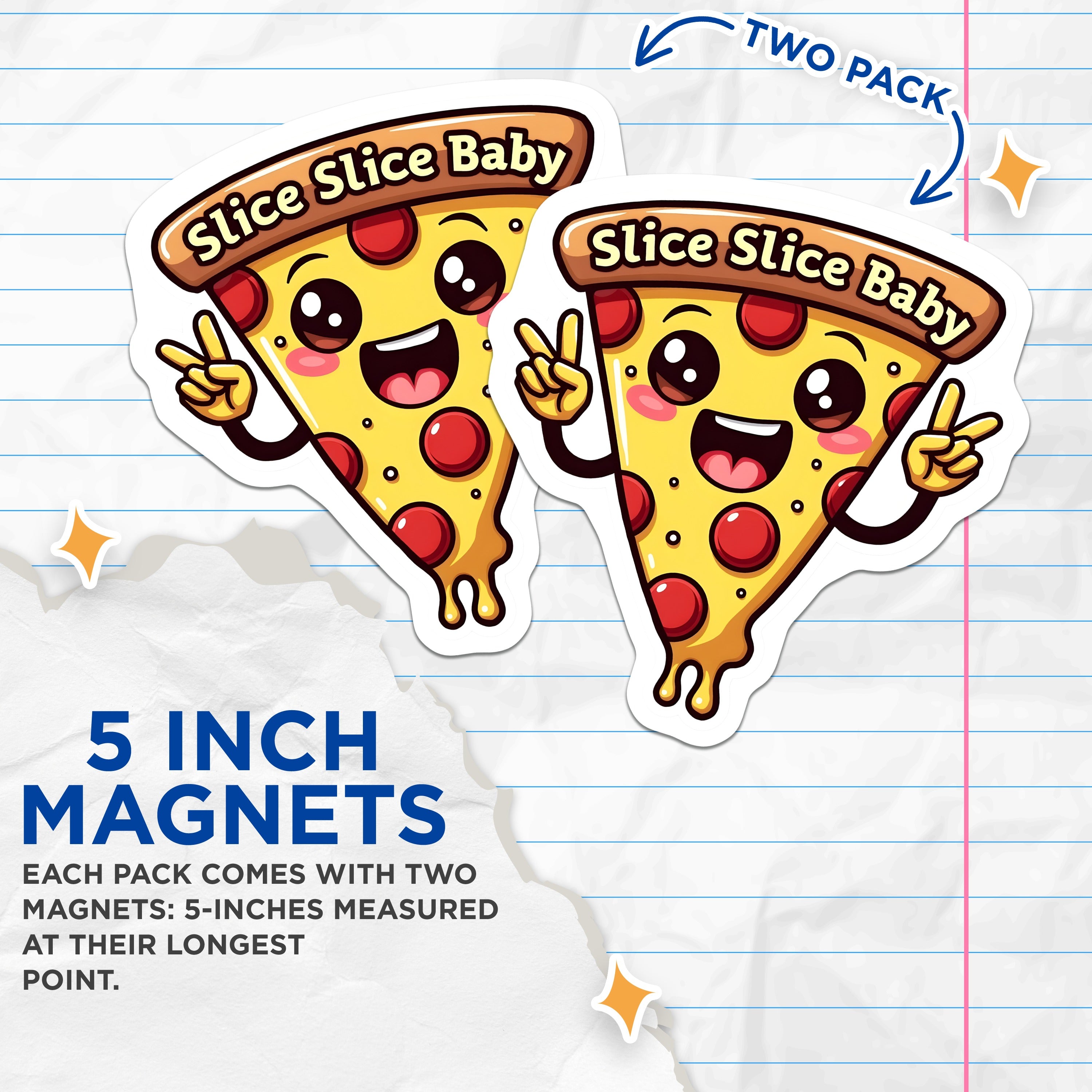 (2 Pack) Slice Slice Baby Pizza Magnets - Funny Foodie Decor - Kawaii Fridge Accessory - 5 Inches On Longest Side - Thick Durable Magnet - Made in USA - MAG37868