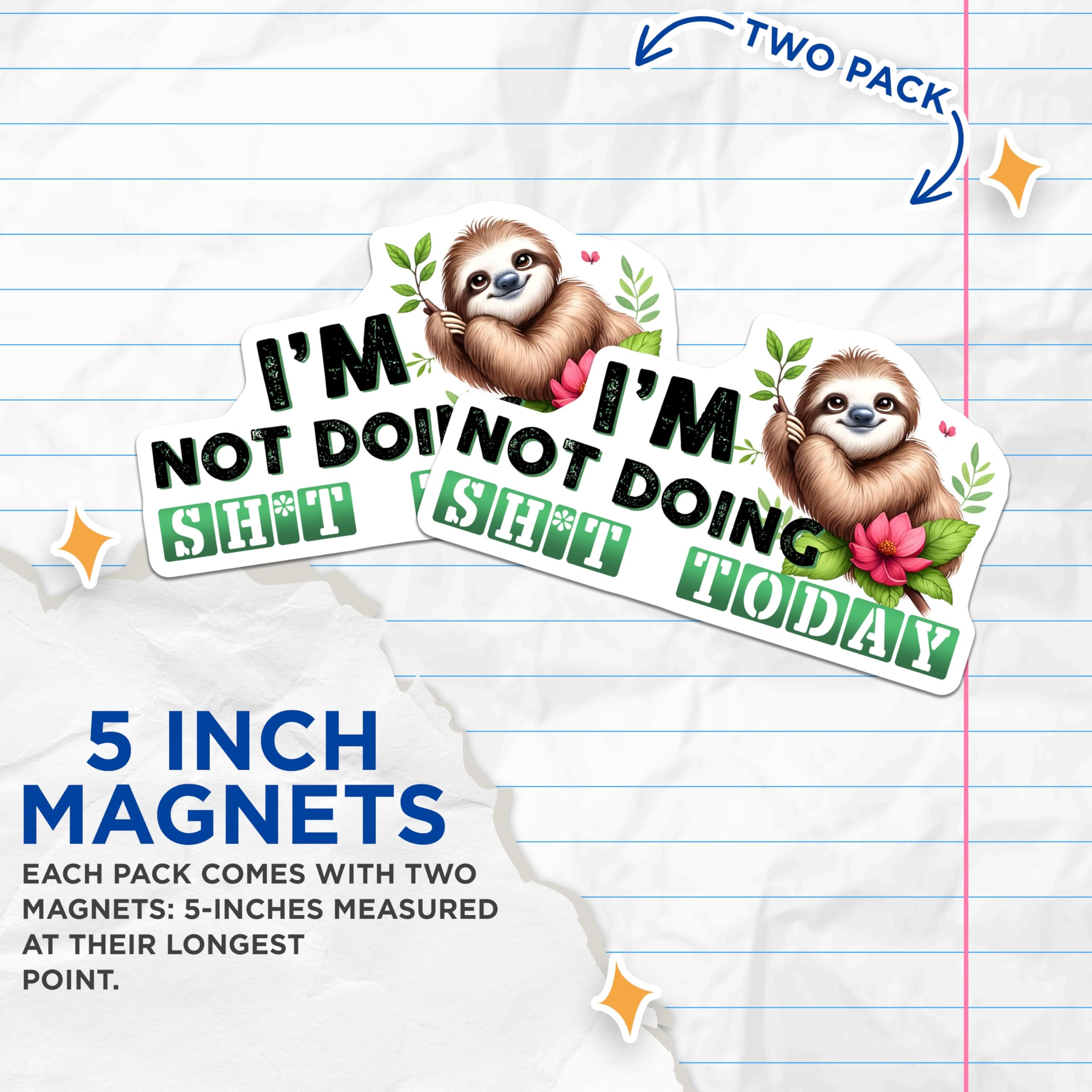 (2 Pack) Sloth Quote Magnets - Lazy Day Saying - Funny Animal Fridge Decals - 5" On Longest Side - Premium Magnet - for Cars, Refrigerators, Toolboxes, Lockers - Made in USA - MAG16695