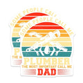 (2 Pack) Plumber Stickers - Some People Call Me Plumber - The Most Important Call Me Dad Sticker - 5" On Longest Side - Sticks to Smooth Flat Surfaces - Made in USA - BMCS6240