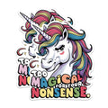 (2 Pack) Too Magical for Your Nonsense Magnets - Funny Humorous Unicorn Magnets - 5 Inches On Longest Side - Premium Magnet - for Cars, Refrigerators, Toolboxes - Made in USA - MAG2021