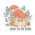 (2 Pack) Mushroom Hug Magnets - Cool to Be Kind - Positive Message Magnet - 5" On Longest Side - Premium Magnet - for Cars, Refrigerators, Toolboxes, Lockers - Made in USA - MAG16396