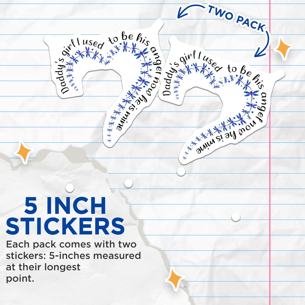 (2 Pack) Daddy's Girl Stickers - Angel Now He's Mine - Memorial Stickers for Dad Remember - 5" On Longest Side - Sticks to Smooth Flat Surfaces - Made in USA - BMCS6143