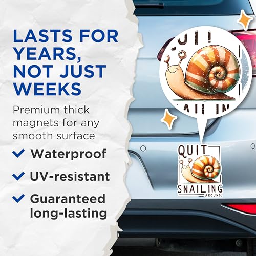(2 Pack) Quit Snailing Around Magnets - Funny Snail Magnets - Motivational Animal Magnets- 5" On Longest Side - for Fridges, Toolboxes, Cars - Made in USA - MAG2656