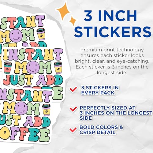 (3 Pack) Instant Mom Decals - Just Add Coffee - Coffee Lover Mom Decals - 3 Inches On Longest Side - Easy Peel & Apply - Made in USA - 3MCS7678