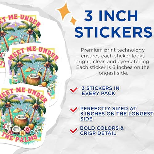 (3 Pack) Tropical Decals - Meet Me Under The Palms - Summer Beach Decals - 3 Inches On Longest Side - Easy Peel & Apply - Made in USA - 3MCS1101