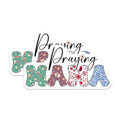 (2 Pack) Praying Mama Stickers - Religious - Inspirational Quote - 5" On Longest Side - Sticks to Smooth Flat Surfaces - Made in USA - BMCS7711