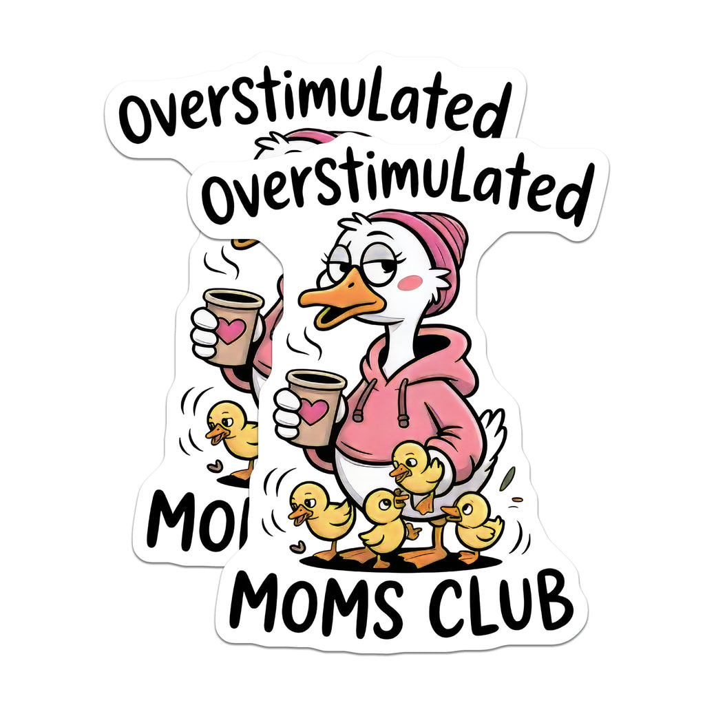 (2 Pack) Overstimulated Moms Club Magnets - Funny Mom Life - Tired Parent Humor - Coffee Lover Mama Duck - 5 Inches On Longest Side - Thick Durable Magnet - Made in USA - MAG36142