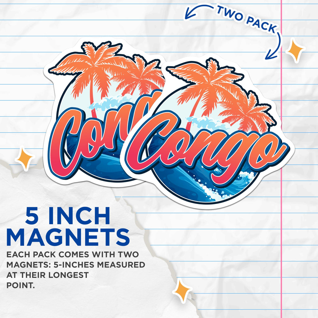 (2 Pack) Congo Magnets - Travel Souvenir - Palm Tree Beach Fridge Decoration - 5" On Longest Side - Premium Magnet - for Cars, Refrigerators, Toolboxes, Lockers - Made in USA - MAG18484